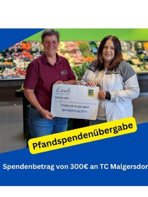 300 EUR für Tennisclub Malgersdorf